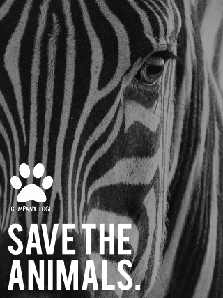 Save the Animals Black and White Poster Template